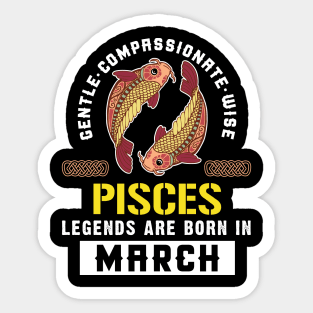 Zodiac Pisces: Born In March Sticker